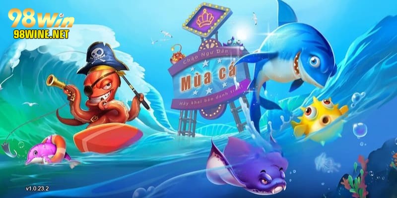 Game Bắn Cá Hải Tặc 98win: Hướng Dẫn Chi Tiết Và Mẹo Hay